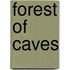 Forest of Caves