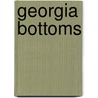 Georgia Bottoms door Mark Childress
