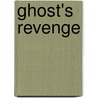 Ghost's Revenge door Stormy