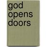 God Opens Doors door Barbara Bruce