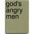 God's Angry Men