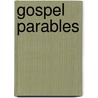 Gospel Parables door Alexander Macl Symington