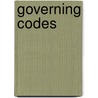Governing Codes by Kristina Horn Sheeler