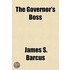 Governor's Boss
