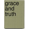 Grace And Truth by Jennifer Johnston