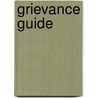 Grievance Guide door Bna Editors