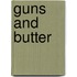 Guns And Butter