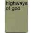 Highways of God
