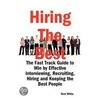 Hiring The Best by Nick White