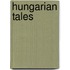 Hungarian Tales