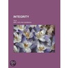 Integrity; Tale door Mrs. Hofland