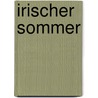 Irischer Sommer by Nicole Winkelhöfer