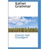Italian Grammar door Grandgent