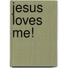 Jesus Loves Me! door Carson-Dellosa Christian