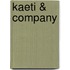 Kaeti & Company