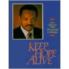 Keep Hope Alive door Frank Clemente