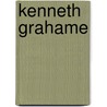 Kenneth Grahame door Alison Prince