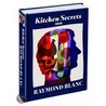 Kitchen Secrets door Raymond Blanc
