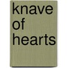 Knave Of Hearts by Arthur Symons