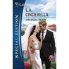 L.A. Cinderella door Amanda Berry