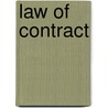 Law Of Contract door William Theophilus Brantly