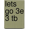 Lets Go 3e 3 Tb door Ritsuko Nakata