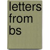 Letters From Bs door Gideon Karmel
