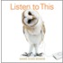 Listen To This!