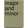 Major And Minor door William Edward Norris