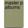 Master P Albums door Not Available