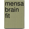 Mensa Brain Fit by Robert Allen
