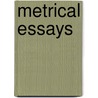 Metrical Essays by John Ambrose Williams