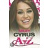 Miley Cyrus A-Z