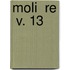 Moli  Re  V. 13