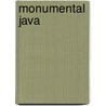Monumental Java by J.F. Scheltema