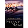 Moods In Motion by Robert Forese