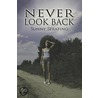 Never Look Back door Serafino Sunny