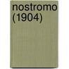 Nostromo (1904) by Joseph Connad