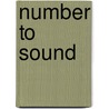 Number to Sound by Paolo Gozza