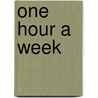 One Hour A Week door One hour