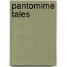 Pantomime Tales door Lavinda Derwent