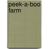 Peek-a-Boo Farm door Jackie Wolf