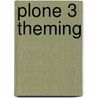 Plone 3 Theming by Veda Williams