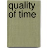 Quality of Time door Concept Media