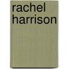 Rachel Harrison door John Kelsey