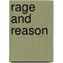 Rage And Reason