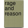 Rage And Reason door Helen Stephenson
