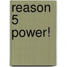 Reason 5 Power! by Michael Prager