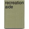 Recreation Aide door National Learning Corporation