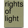 Rights Of Light by Stephen Bickford-Smith